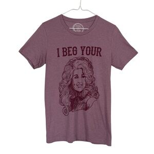 Rowdy Crowd Clothing Graphic Tee I Beg Your Dolly Parton T-Shirt Size Small